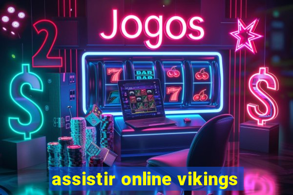 assistir online vikings